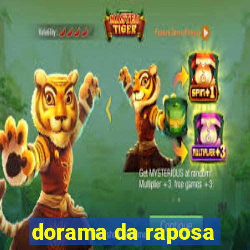 dorama da raposa